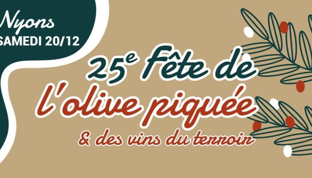 Fête de l'olive piquée 2025, le samedi 20 décembre à Nyons