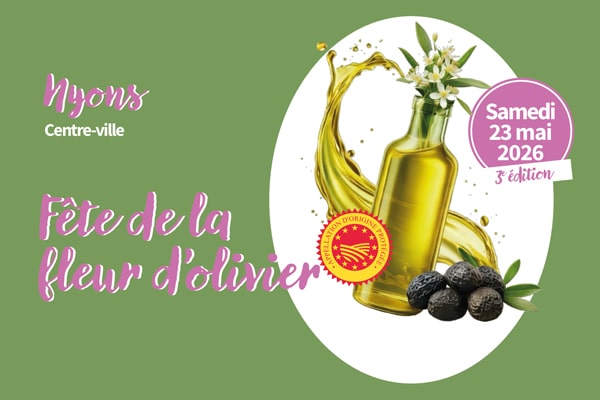 evenement-fete-fleur-maison-des-huiles-nyons-2026 Fête de la Fleur d'Olivier 23 mai 2026 à Nyons, le programme, les informations
