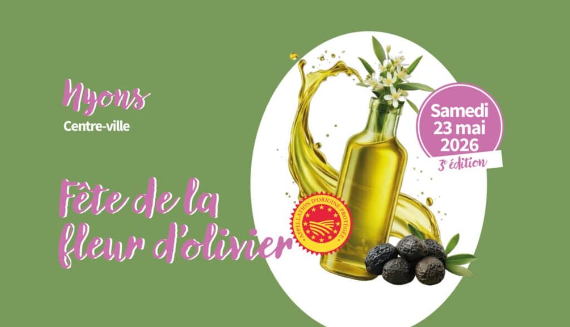 Fête de la Fleur d'Olivier 23 mai 2026 à Nyons, le programme, les informations