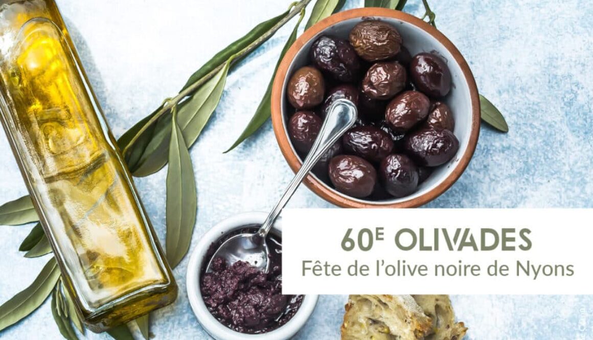 manifestation Les Olivades, fête de l'olive noire de Nyons, 2026